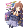 Konosuba: God's Blessing on This Wonderful World!, Vol. 4 (Manga)