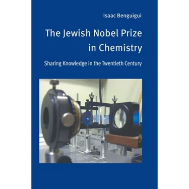The Jewish Nobel Prize in Chemistry: Sharing Knowledge in the Twentieth Century