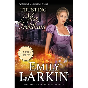 Trusting Miss Trentham