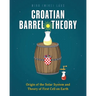 Croatian Barrel Theory: Origin of the Solar System and Theory of First Cell on Earth