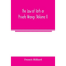 The law of torts or private wrongs (Volume I)