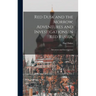 Red Dusk and the Morrow; Adventures and Investigations in Red Russia.: Adventures and Investigations