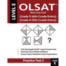 Olsat Practice Test Grade 5 (6th Grade Entry) & Grade 4 (5th Grade Entry)-Test: One Olsat E Practice Test (Practice Test Two), Gifted and Talented 6th