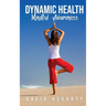 Dynamic Health