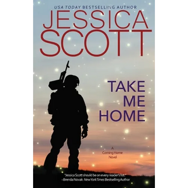 Take Me Home: A Coming Home Novel