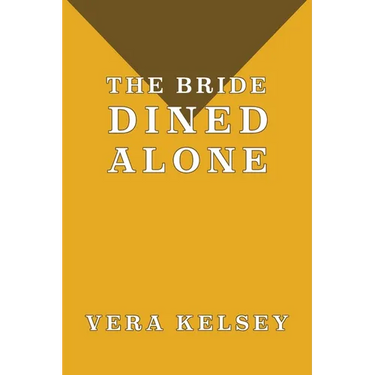 The Bride Dined Alone
