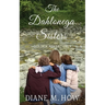 The Dahlonega Sisters, Golden Adventures