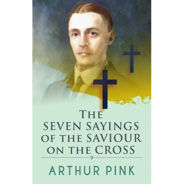 The Seven Sayings Of The Saviour On The Cross
