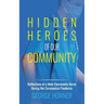 Hidden Heroes of our Community
