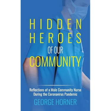 Hidden Heroes of our Community