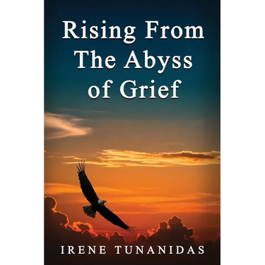 Rising From the Abyss of Grief