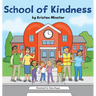 School of Kindness