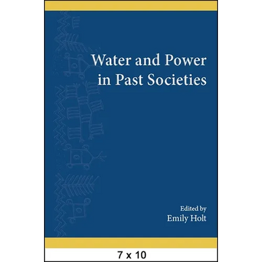 Water and Power in Past Societies