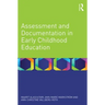 Assessment and Documentation in Early Childhood Education