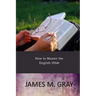 How to Master the English Bible