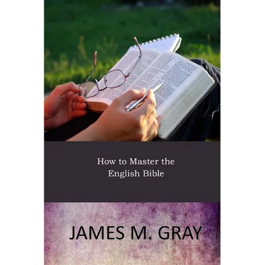 How to Master the English Bible