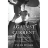 Against the Current: Father Tom Oddo and the New American Catholic