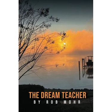 The Dream Teacher: Light in a World Held Captive