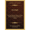 Stormlight: Or The Nihilist's Doom, A Story Of Switzerland And Russia (1892)