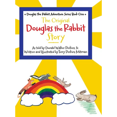 The Original Douglas the Rabbit Story