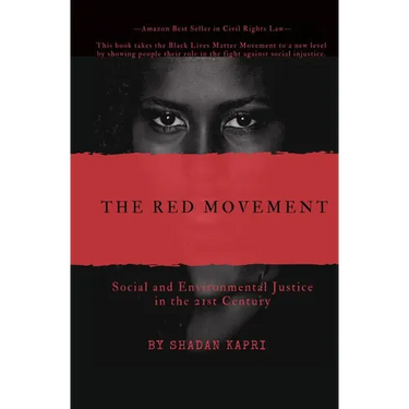 The Red Movement: Social and Environmental Justice in the 21st Century