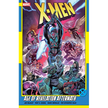 X-Men by Jed MacKay Vol. 4: Age of Revelation Aftermath