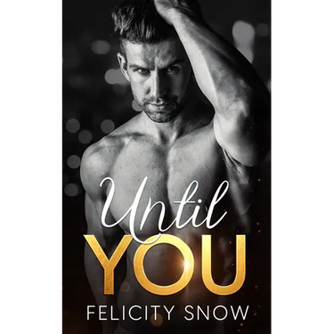 Until You