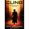 Cling - A Post-Apocalyptic Thriller