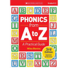 Phonics from A to Z: A Practical Guide