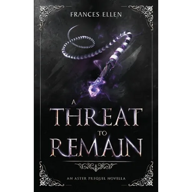 A Threat To Remain: A found family YA fantasy adventure