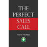 The Perfect Sales Call