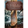 To Kill A Man Collection: The Complete Series