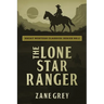 The Lone Star Ranger
