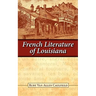 French Literature of Louisiana