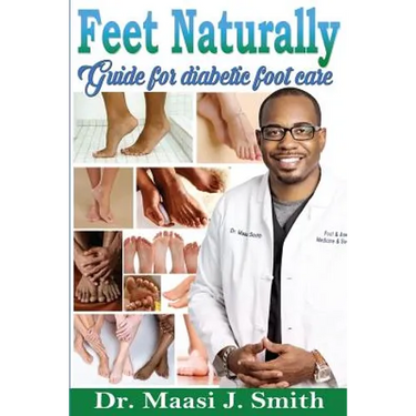 Feet Naturally, Diabetes: Feet Naturally, Diabetes