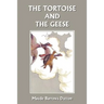 The Tortoise and the Geese and Other Fables of Bidpai (Yesterday's Classics)