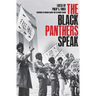 Black Panthers Speak