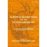 European Revolutions and the Ottoman Balkans: Nationalism, Violence and Empire in the Long Nineteenth-Century