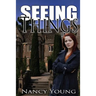 Seeing Things