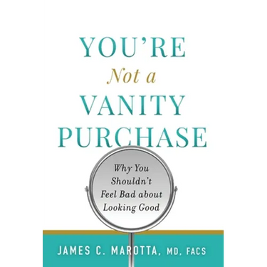 You're Not a Vanity Purchase: Why You Shouldn't Feel Bad about Looking Good