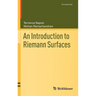 An Introduction to Riemann Surfaces