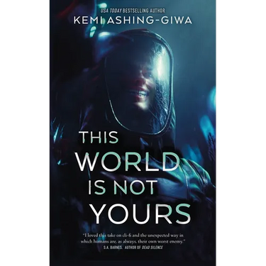 This World Is Not Yours