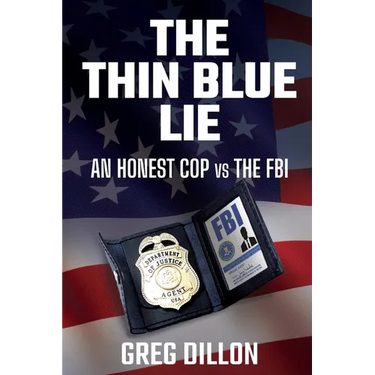 The Thin Blue Lie: An Honest Cop vs the FBI