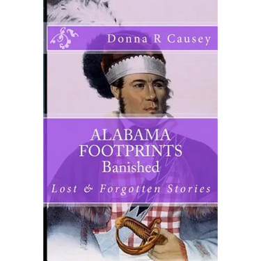 ALABAMA FOOTPRINTS Banished: Lost & Forgotten Stories