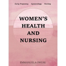 Women's Health and Nursing: Early Pregnancy Gynaecology Nursing