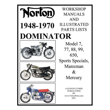 Norton 1949-1970 Dominator Workshop Manuals & Illustrated Parts Lists Model 7, 77, 88, 99, 650, Sports Specials, Manxman & Mercury