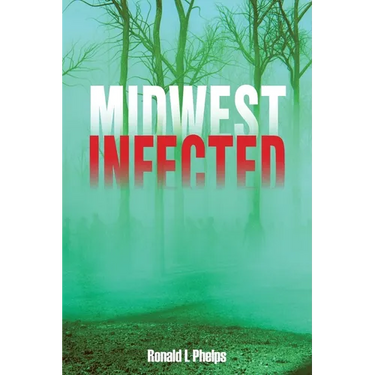 Midwest Infected