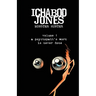 Ichabod Jones: A psychopath's work is never done