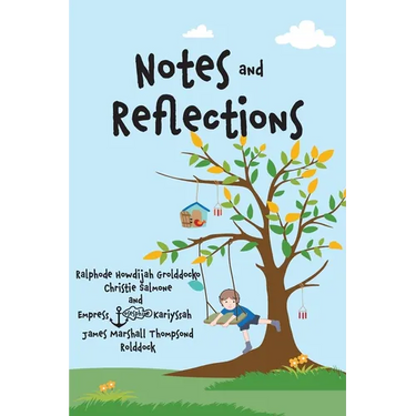 Notes and Reflections: Book 1