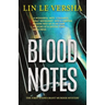 Blood Notes